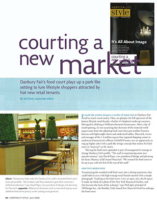 Courting a New Market, Hospitality Style, July 2008